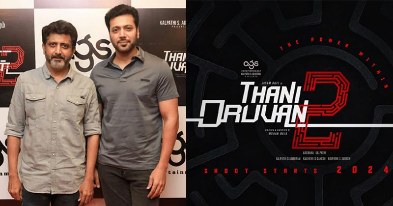 Thani Oruvan 2 will go to sets in early 2024