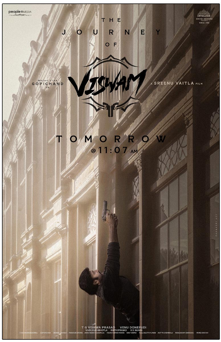 The makers promising to reveal The Journey of Viswam at 11:07 AM tomorrow