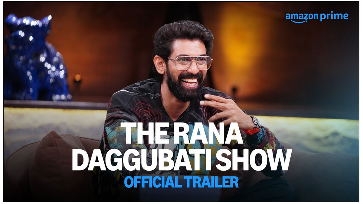 The Rana Daggubati Show trailer released