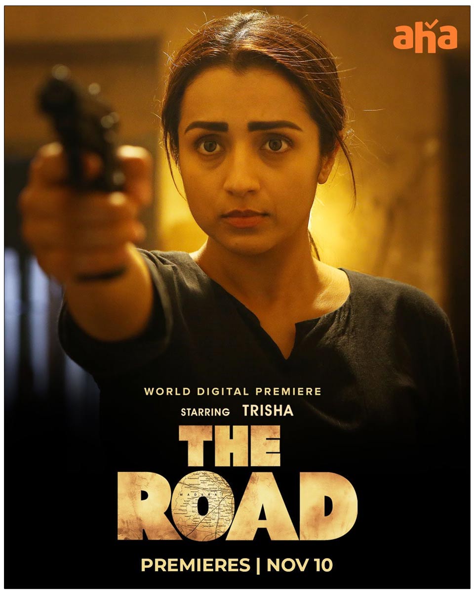   Trisha The Road Streaming On Aha From Nov 10