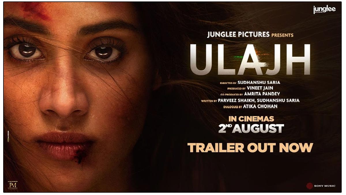 Ulajh Trailer: Janhvi Kapoor As Spy In Political Thriller