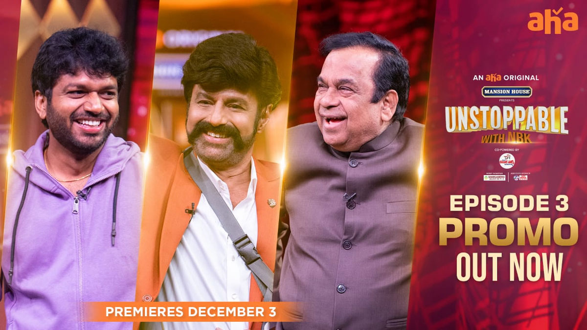 Unstoppable Episode 3: Balakrishna's comedy with Brahmanandam and Anil Ravipudi