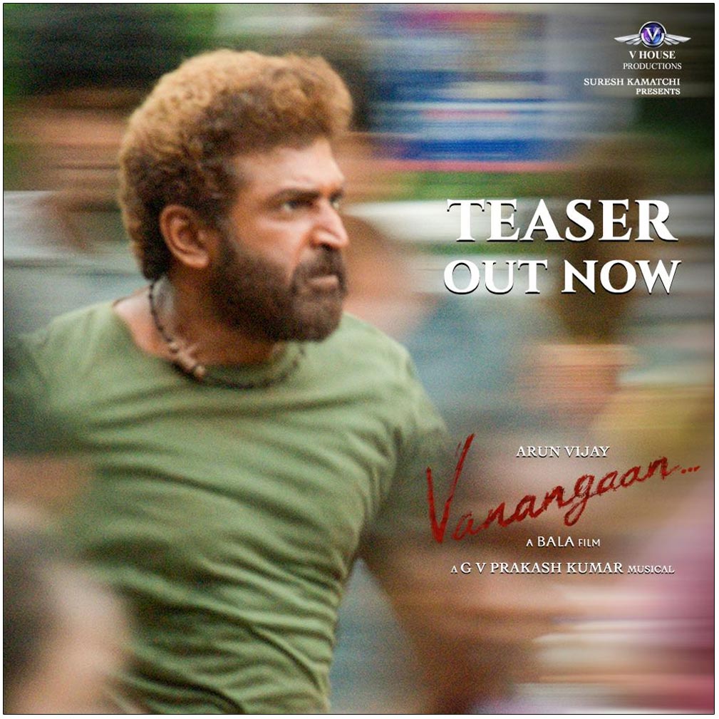 Vanangaan Teaser Offers Raw & Rustic 