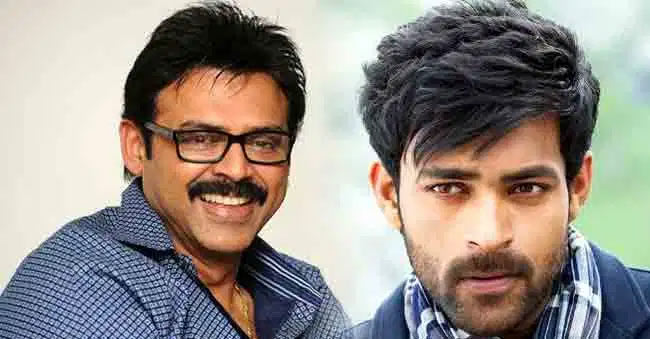 Venkatesh and Varun Tej