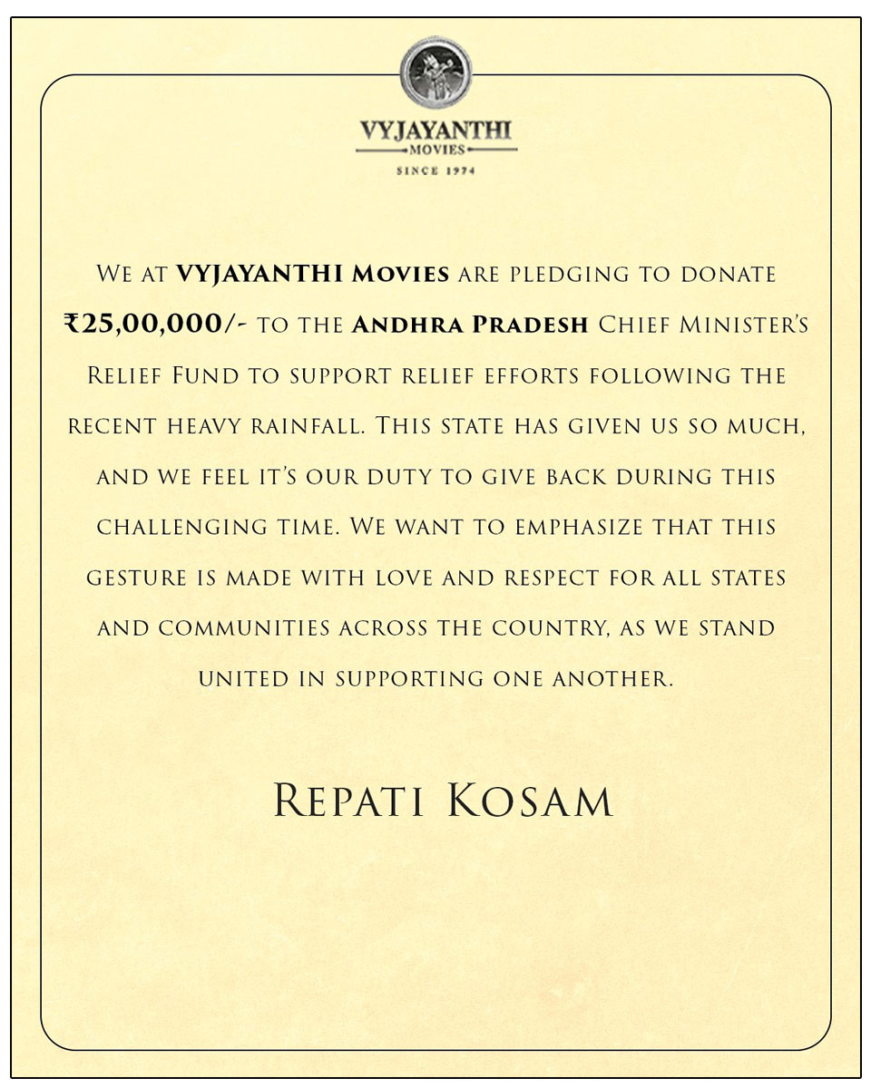  Vyjayanthi Movies has made a significant contribution to support flood victims in Andhra Pradesh