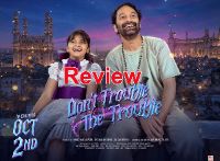 Don't Trouble The Trouble Review