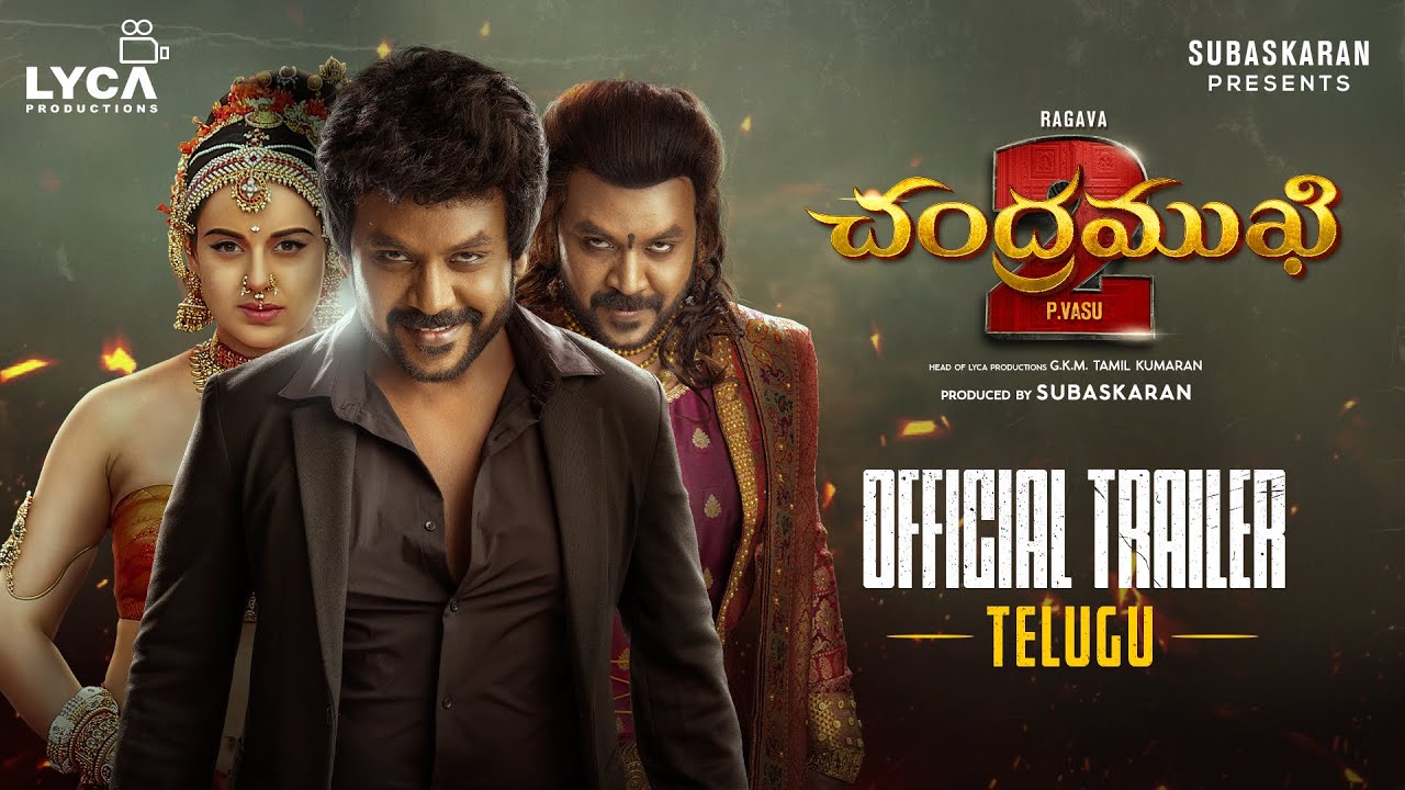 chandramukhi 2,trailer,raghava lawrence,kangana ranaut,p vasu  చంద్రముఖి 2 ట్రైలర్ ఎలా ఉందంటే..