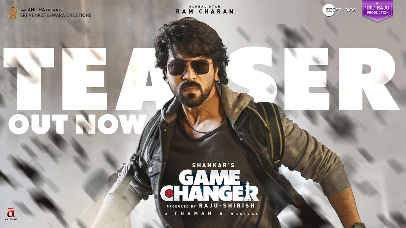 game changer  గేమ్ ఛేంజర్ టీజర్ : చరణ్ అన్ ప్ప్రెడిక్టబుల్ షో 