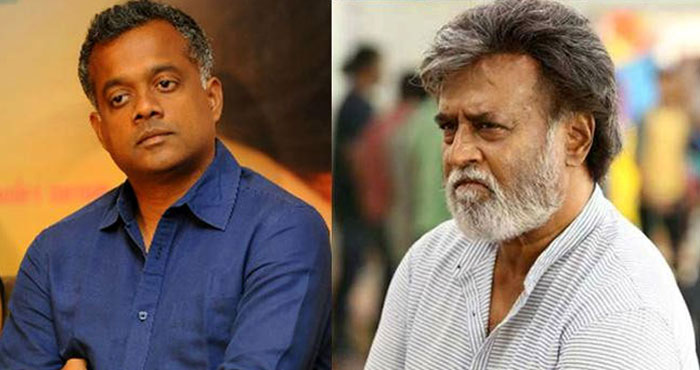 gautam menon,rajinikanth,reject,gautham menon movie  రజనీ కూడా చెప్పుడు మాటలు వింటాడా..!!