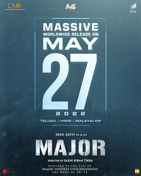 adivi sesh,pan india film,major movie,major to release on may 27th  మే 27న వస్తానంటోన్న మేజర్