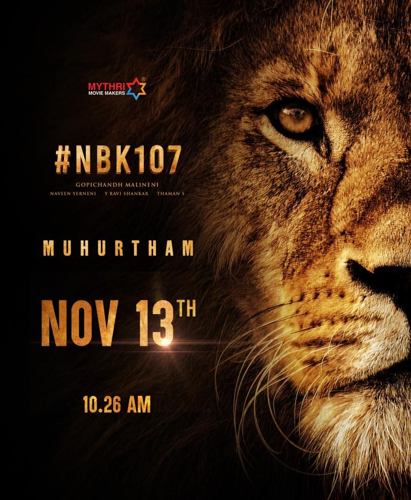 nandamuri balakrishna,gopichand malineni,mythri movie makers,nbk107,nbk107 grand opening,november 13,shruthi hasan  NBK107 నుండి ఫాన్స్ కి సడన్ సర్ ప్రైజ్ 