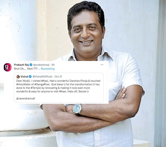 prakash raj,modi,vishal,tweet,kasi,satirical tweet,bjp  షాట్ ఓకే.. నెక్ట్స్? హీరోపై ప్రకాశ్ రాజ్ సెటైర్