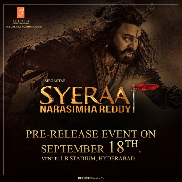 pawan kalyan,ss rajamouli,koratala siva,vv vinayak,sye raa event,sye raa pre release event  భారీగా ‘సైరా’ ప్రీ రిలీజ్ వేడుక.. గెస్ట్‌లు ఎవరంటే?